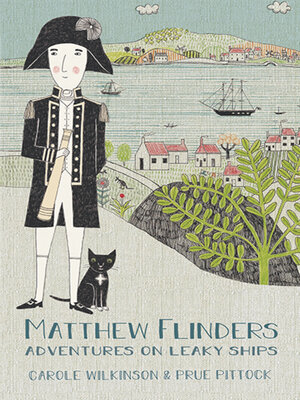cover image of Matthew Flinders - Adventures on Leaky Ships